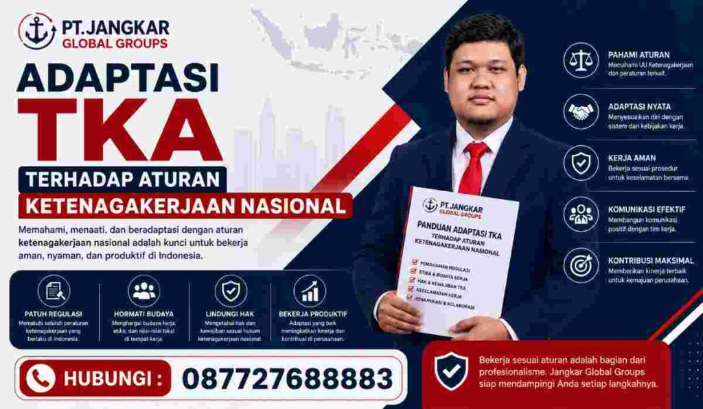 Adaptasi TKA terhadap Aturan Ketenagakerjaan Nasional