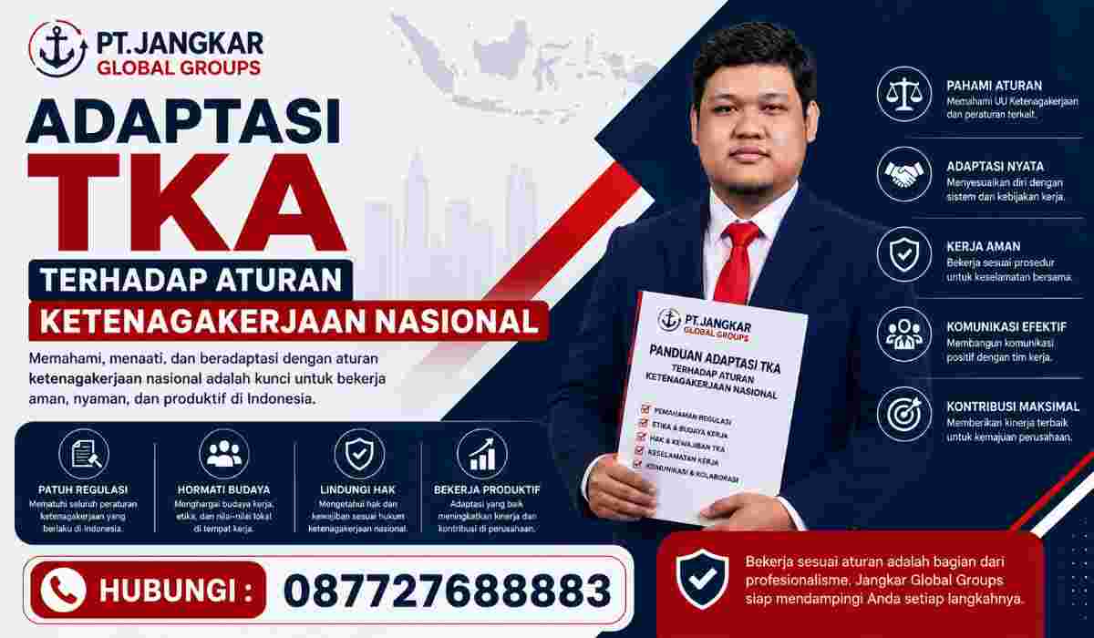 Adaptasi TKA terhadap Aturan Ketenagakerjaan Nasional