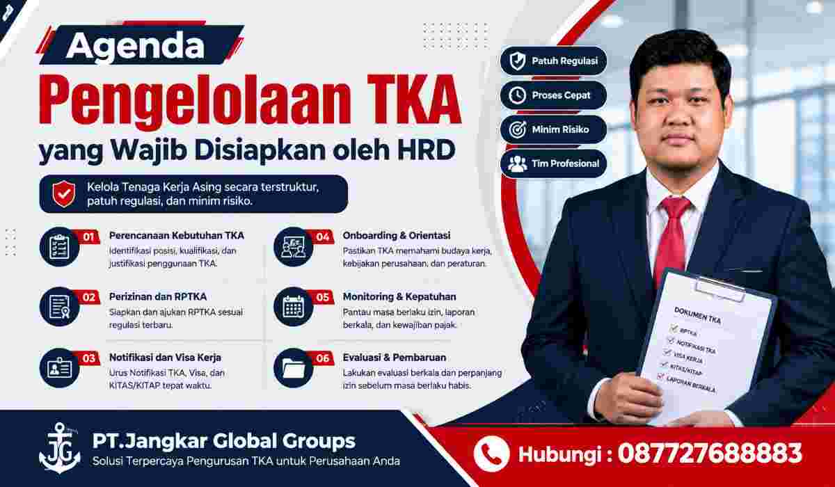 Agenda Pengelolaan TKA yang Wajib Disiapkan oleh HRD
