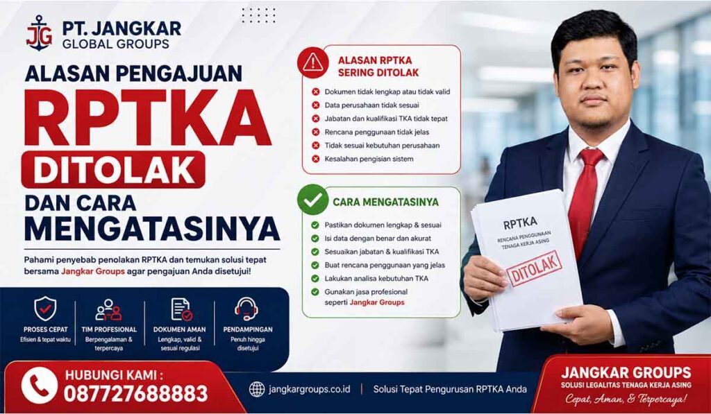 Alasan Pengajuan RPTKA Ditolak dan Cara Mengatasinya