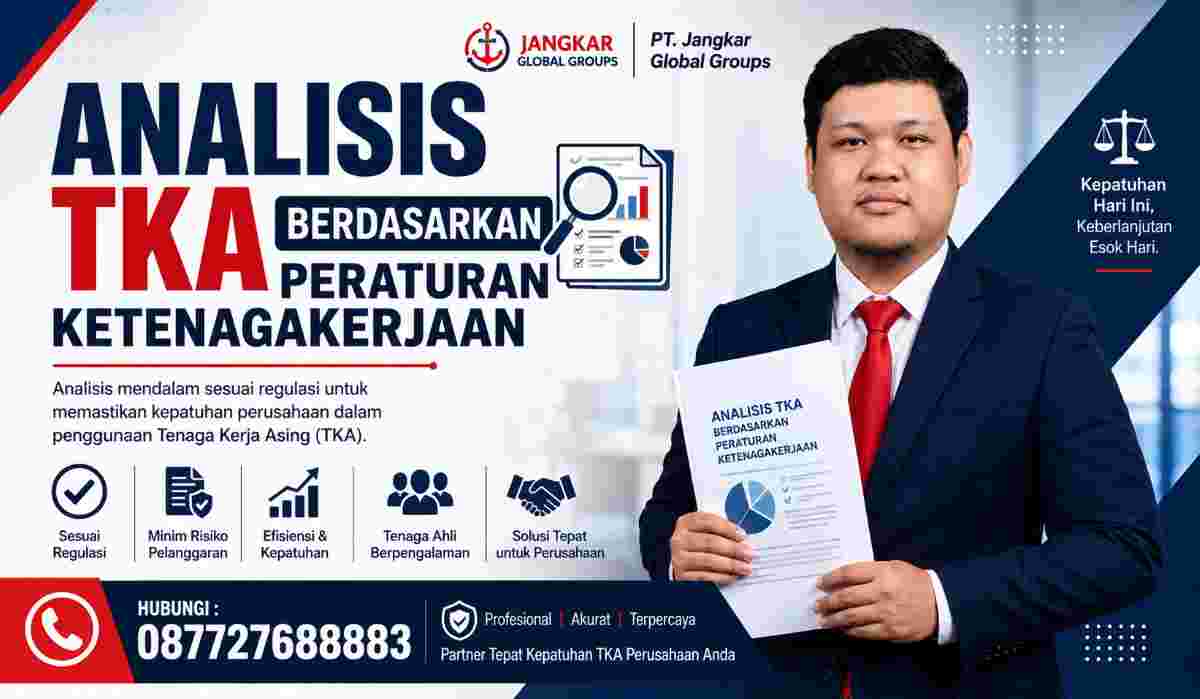 Analisis TKA Berdasarkan Peraturan Ketenagakerjaan
