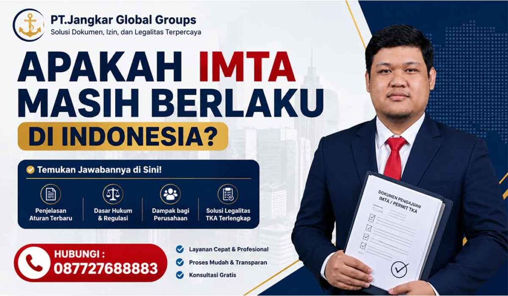 Apakah IMTA Masih Berlaku di Indonesia