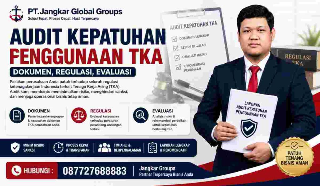 Audit Kepatuhan Penggunaan TKA Dokumen, Regulasi, Evaluasi