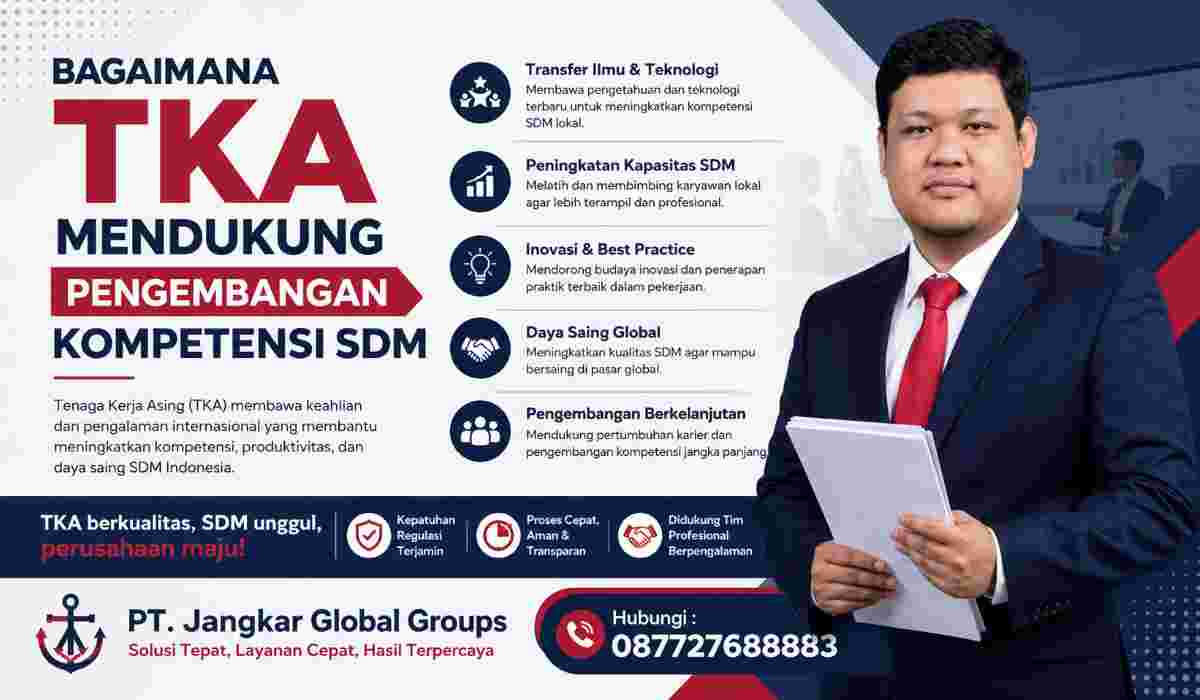 Bagaimana TKA Mendukung Pengembangan Kompetensi SDM