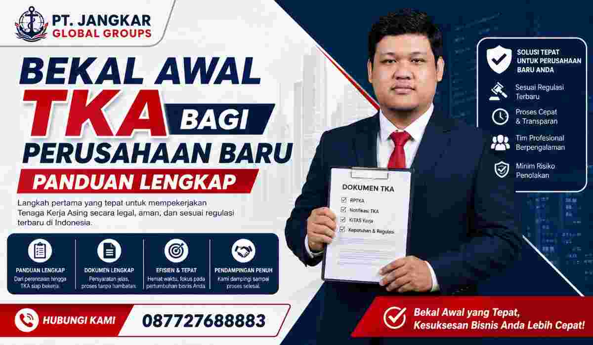 Bekal Awal TKA bagi Perusahaan Baru Panduan Lengkap
