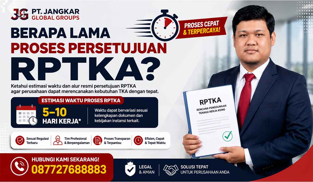 Berapa Lama Proses Persetujuan RPTKA