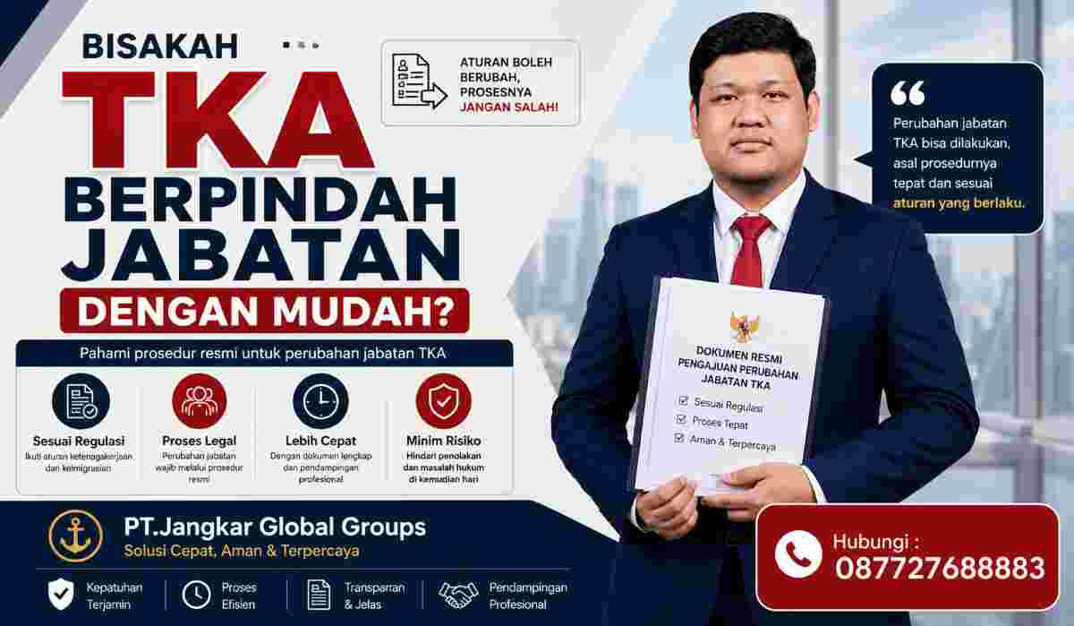 Bisakah TKA Berpindah Jabatan dengan Mudah