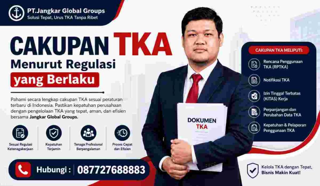 Cakupan TKA Menurut Regulasi yang Berlaku