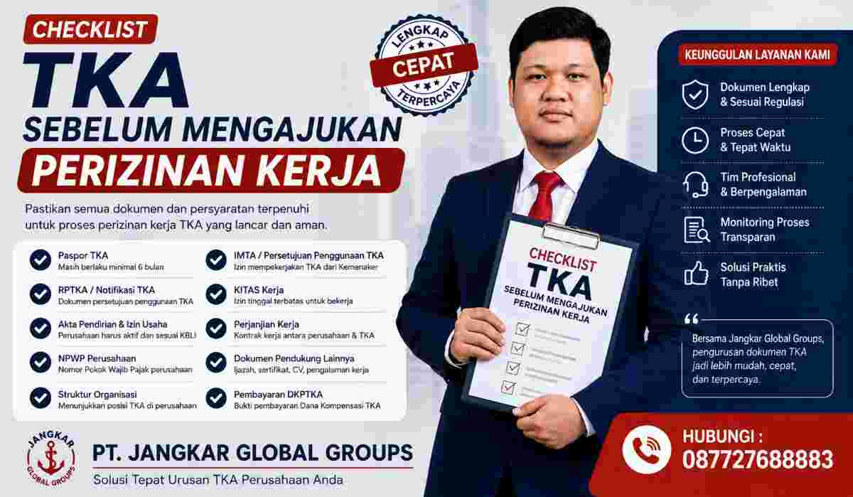 Checklist TKA Sebelum Mengajukan Perizinan Kerja