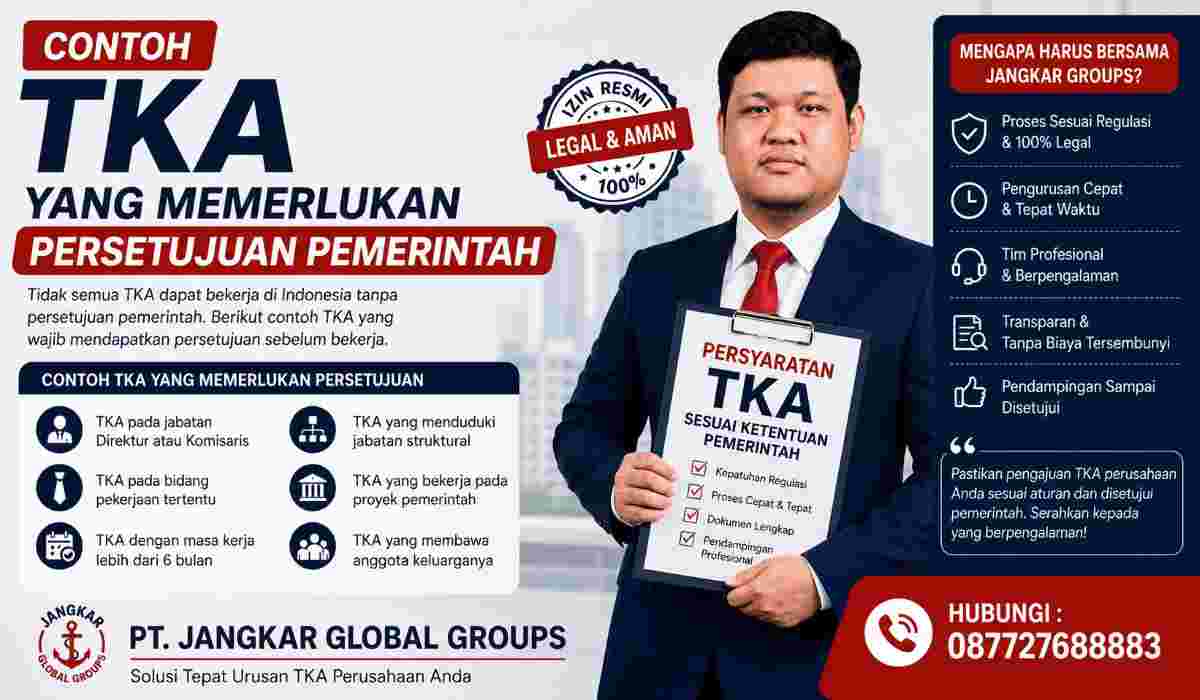Contoh TKA yang Memerlukan Persetujuan Pemerintah