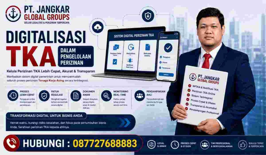 Digitalisasi TKA dalam Pengelolaan Perizinan
