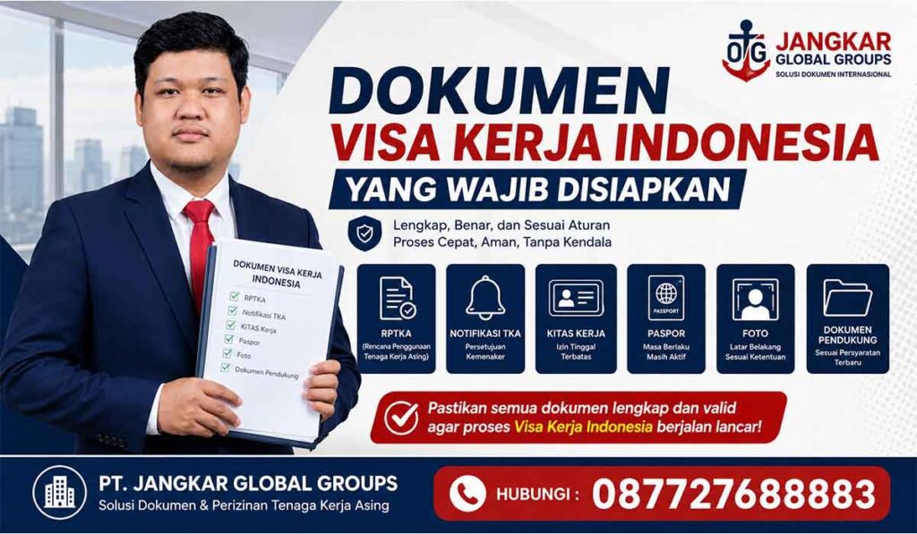 Dokumen Visa Kerja Indonesia yang Wajib Disiapkan