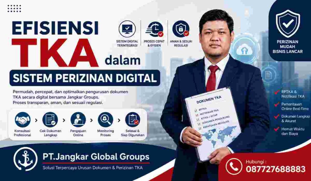 Efisiensi TKA dalam Sistem Perizinan Digital