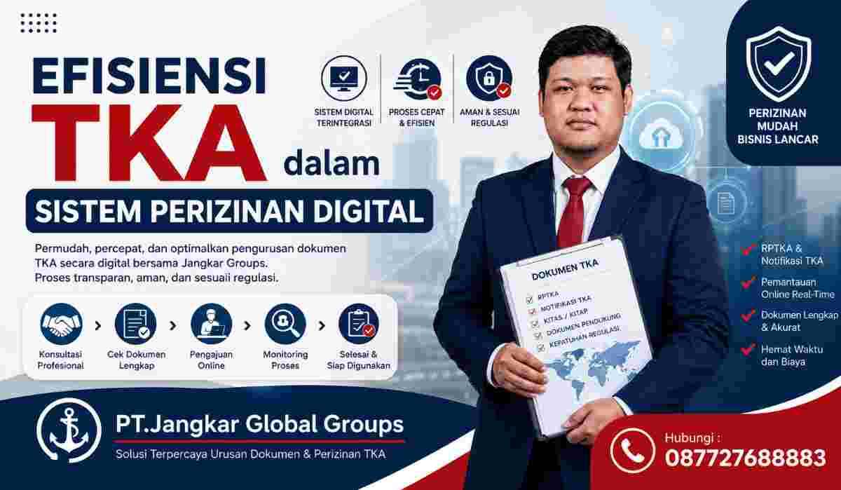 Efisiensi TKA dalam Sistem Perizinan Digital
