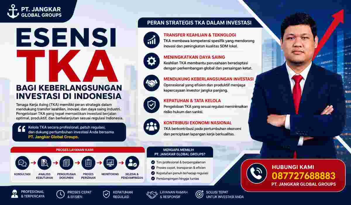 Esensi TKA bagi Keberlangsungan Investasi di Indonesia