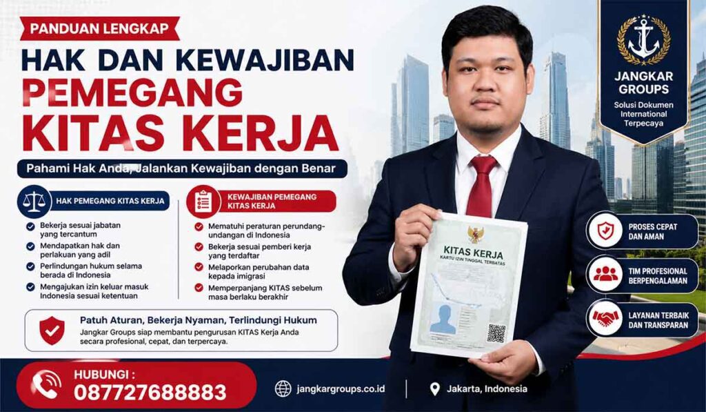 Hak dan Kewajiban Pemegang KITAS Kerja