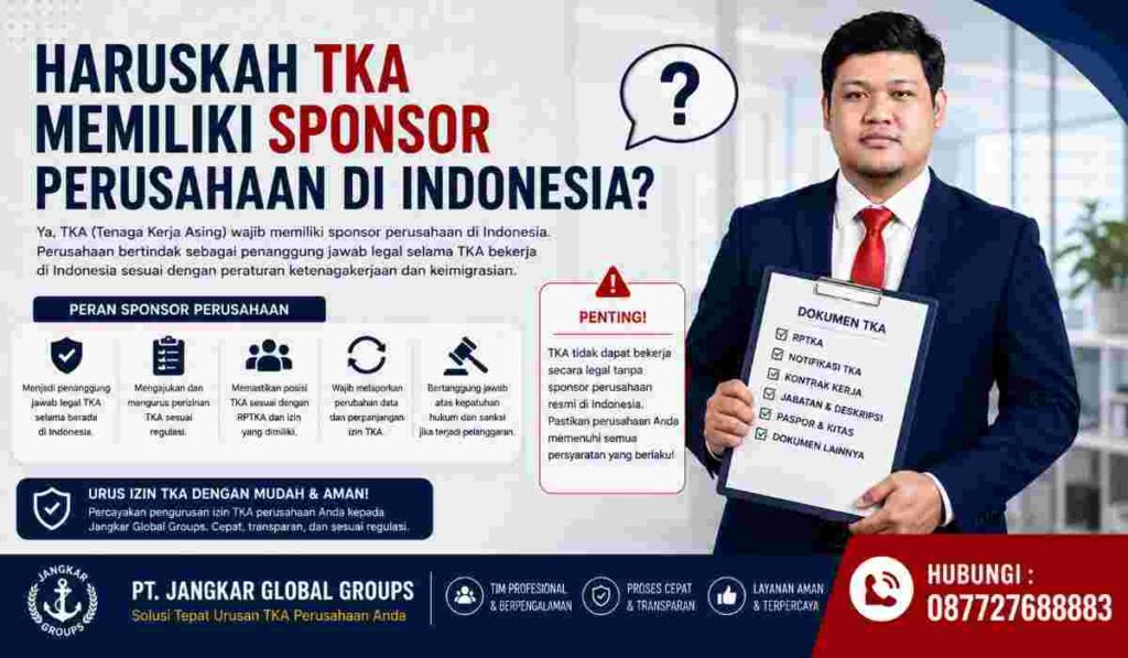 Haruskah TKA Memiliki Sponsor Perusahaan di Indonesia