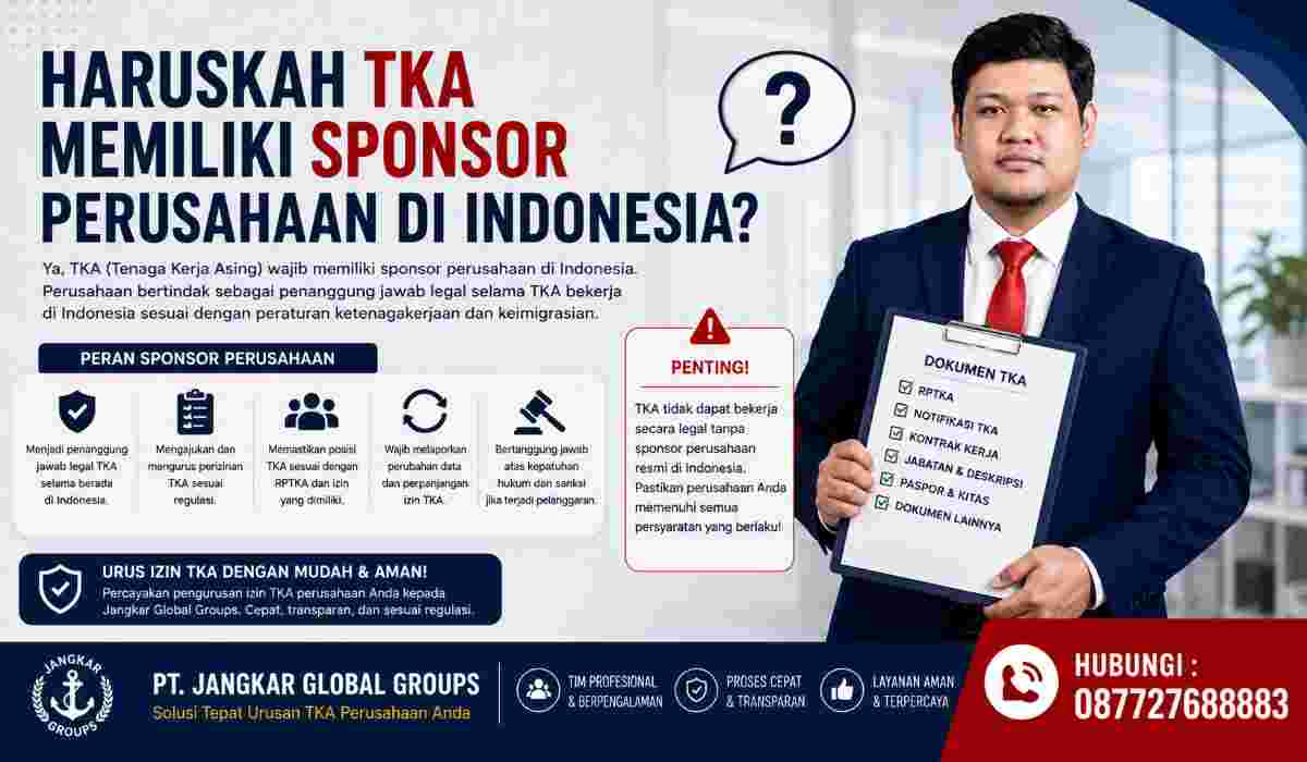Haruskah TKA Memiliki Sponsor Perusahaan di Indonesia