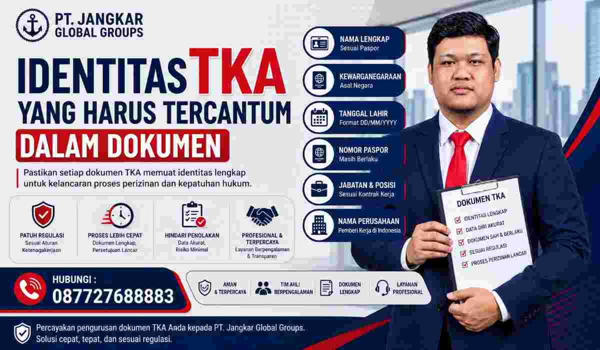 Identitas TKA yang Harus Tercantum dalam Dokumen