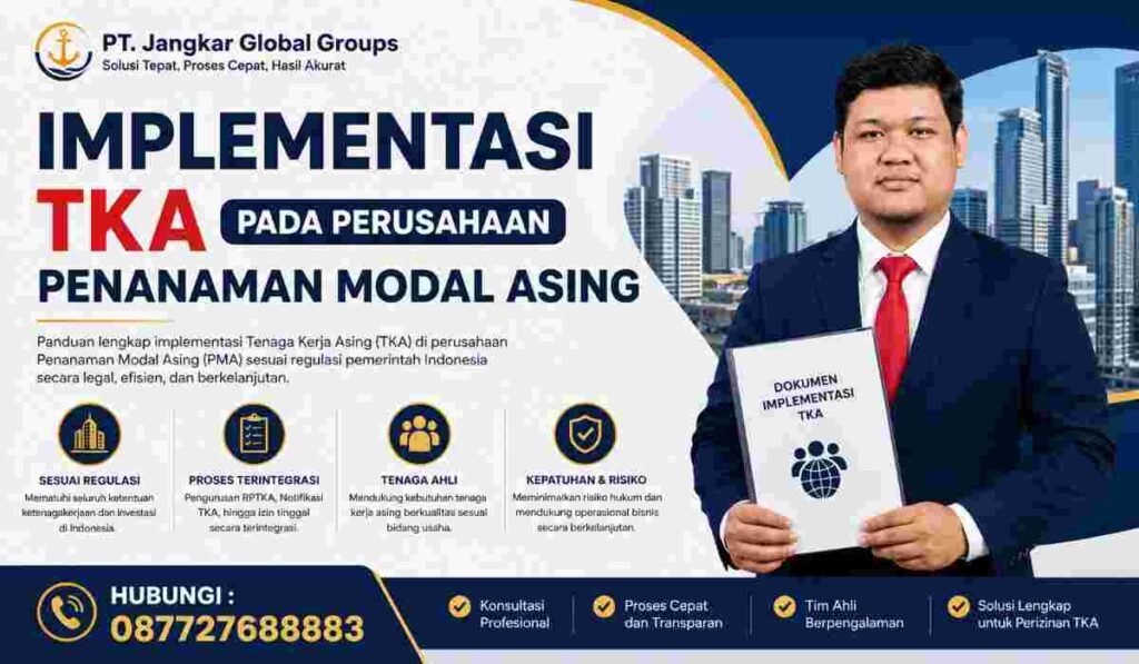 Implementasi TKA pada Perusahaan Penanaman Modal Asing