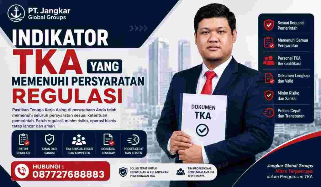 Indikator TKA yang Memenuhi Persyaratan Regulasi