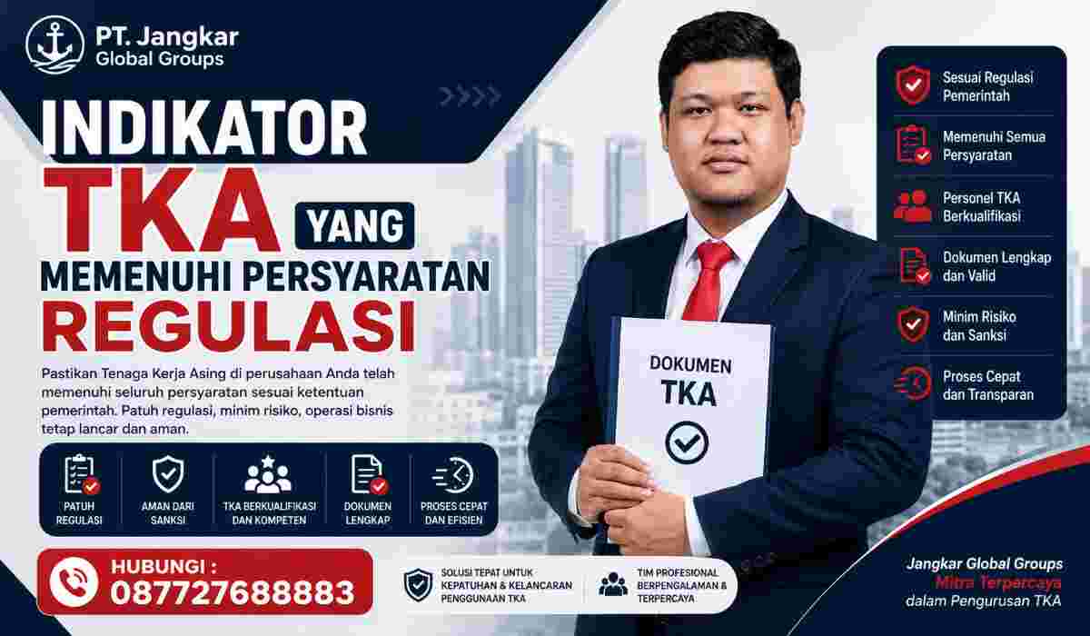 Indikator TKA yang Memenuhi Persyaratan Regulasi