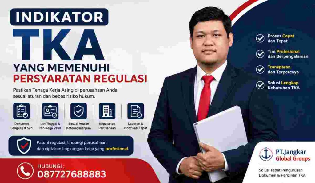 Indikator TKA yang Memenuhi Persyaratan Regulasi