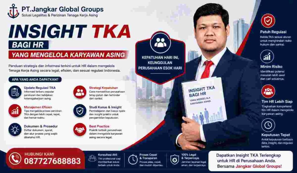 Insight TKA bagi HR yang Mengelola Karyawan Asing