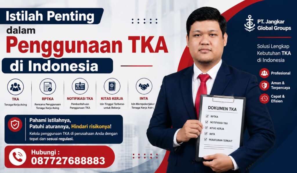 Istilah Penting dalam Penggunaan TKA di Indonesia