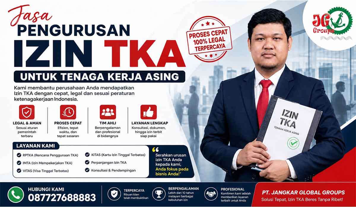 Jasa Pengurusan Izin TKA untuk Tenaga Kerja Asing