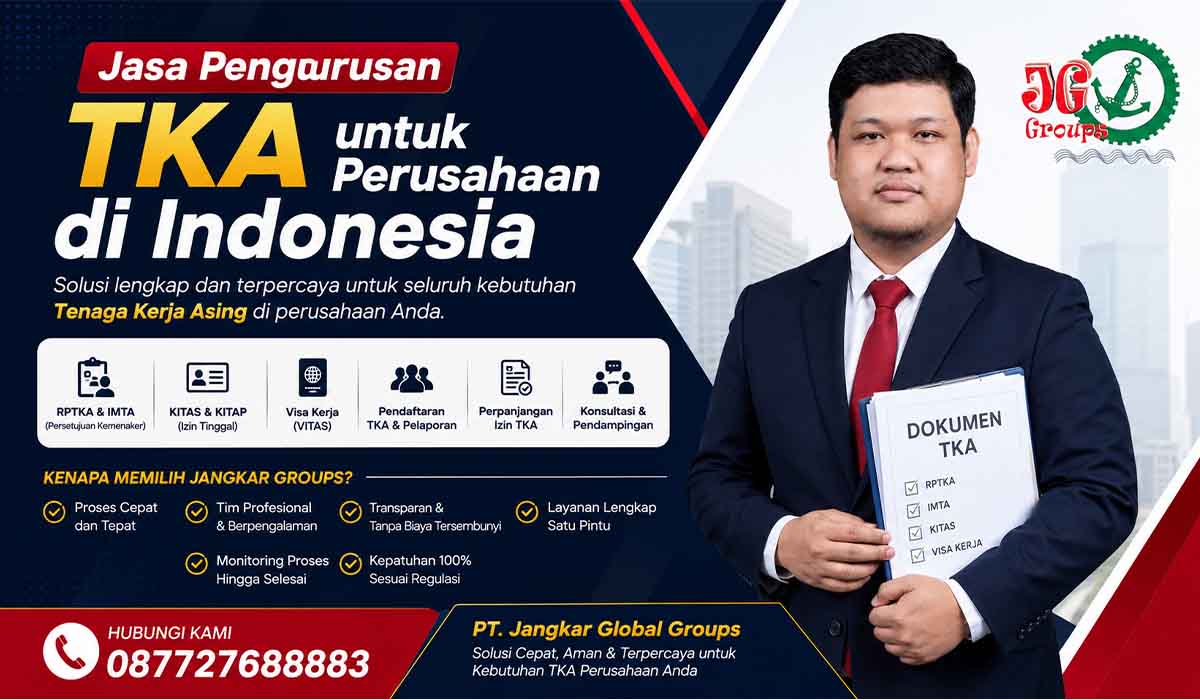 Jasa Pengurusan TKA untuk Perusahaan di Indonesia