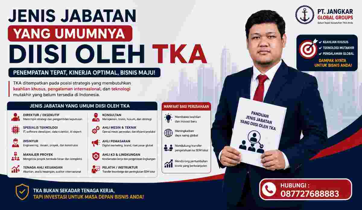 Jenis Jabatan yang Umumnya Diisi oleh TKA