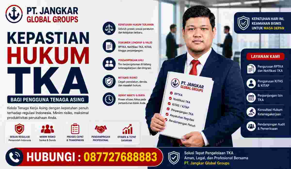Kepastian Hukum TKA bagi Pengguna Tenaga Asing