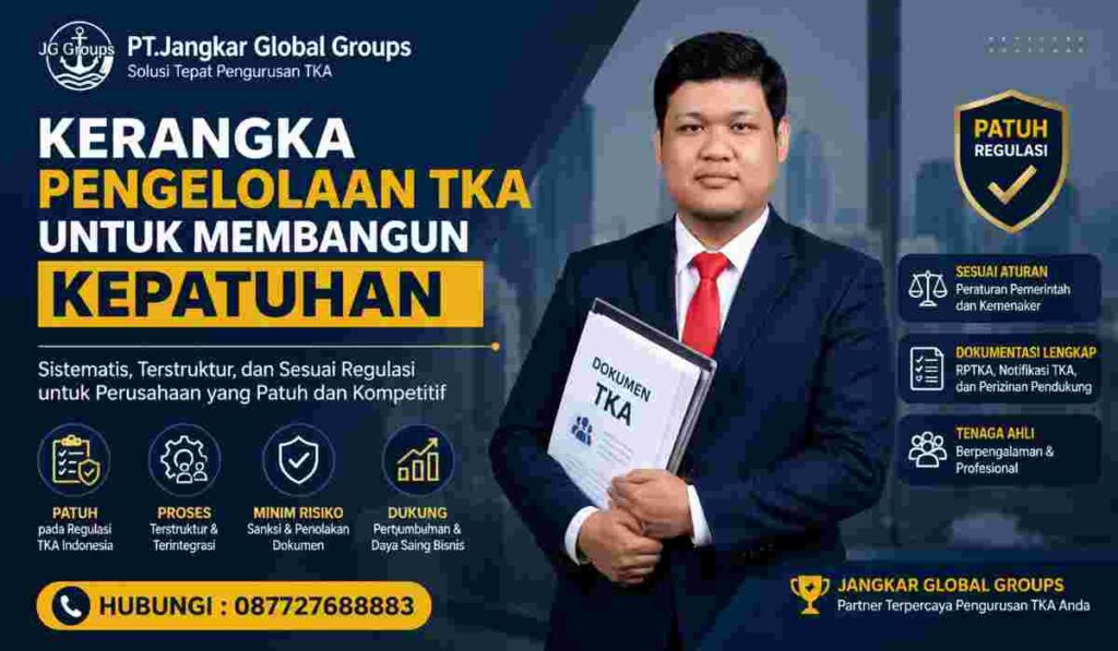 Kerangka Pengelolaan TKA untuk Membangun Kepatuhan