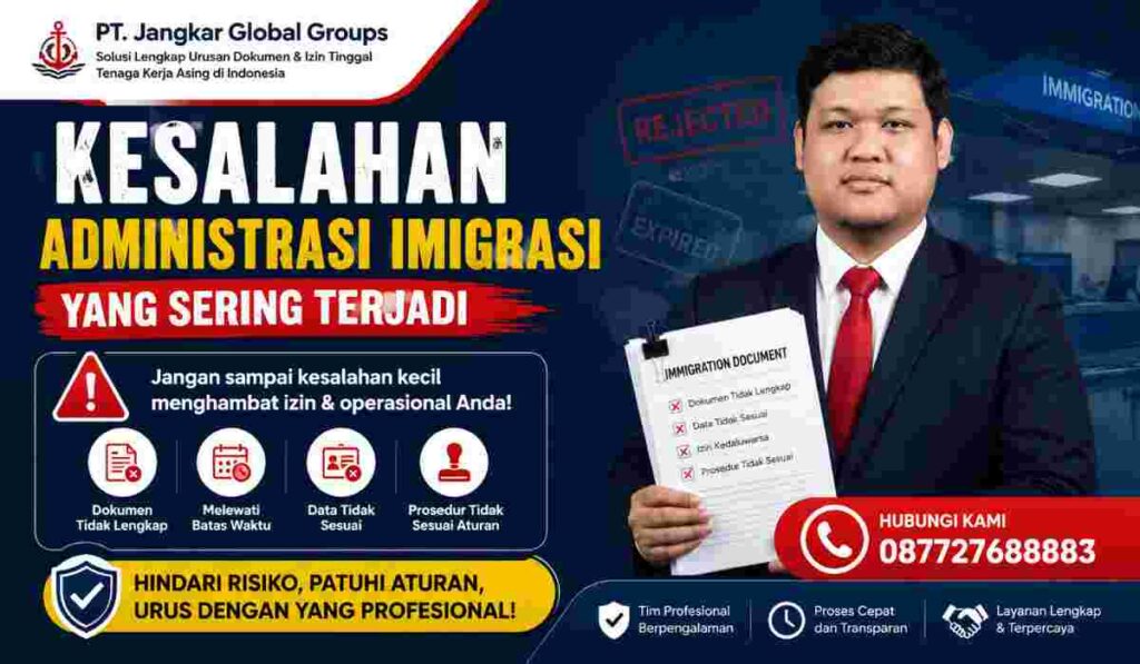 Kesalahan Administrasi Imigrasi yang Sering Terjadi