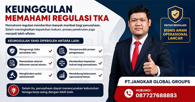 Keunggulan Memahami Regulasi TKA