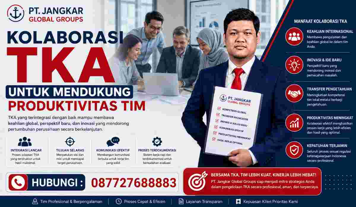 Kolaborasi TKA untuk Mendukung Produktivitas Tim