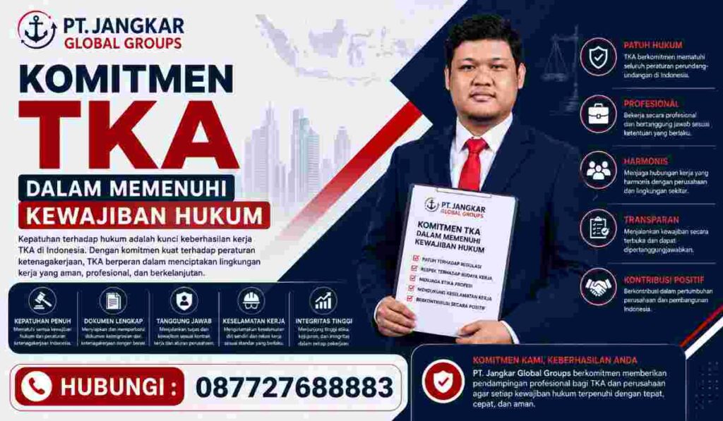 Komitmen TKA dalam Memenuhi Kewajiban Hukum