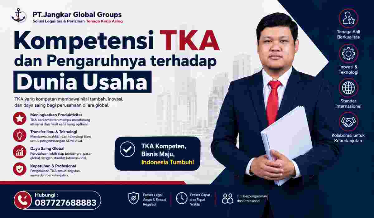 Kompetensi TKA dan Pengaruhnya terhadap Dunia Usaha