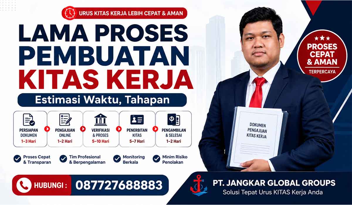 Lama Proses Pembuatan KITAS Kerja Estimasi Waktu, Tahapan
