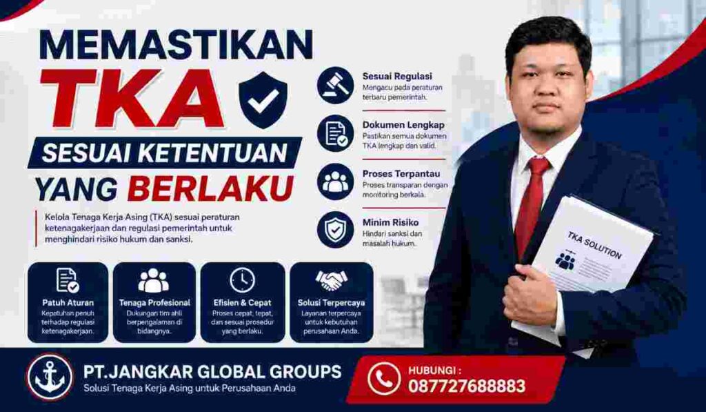 Memastikan TKA Sesuai Ketentuan yang Berlaku