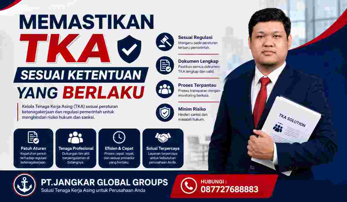 Memastikan TKA Sesuai Ketentuan yang Berlaku