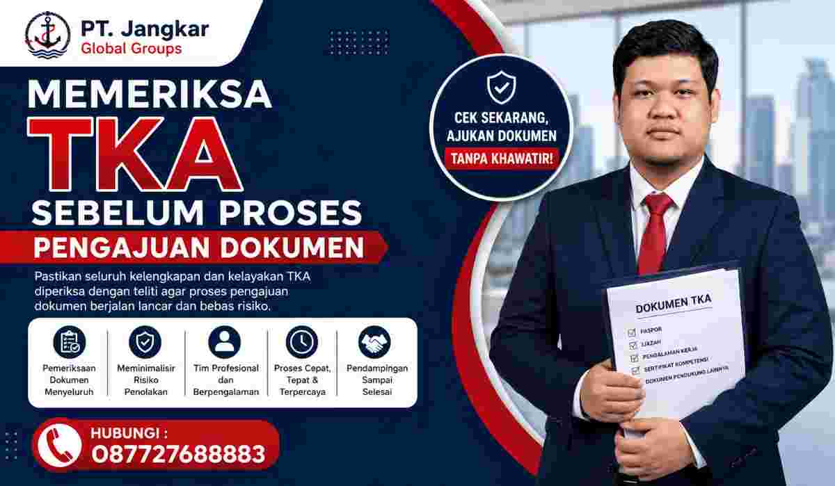 Memeriksa TKA Sebelum Proses Pengajuan Dokumen