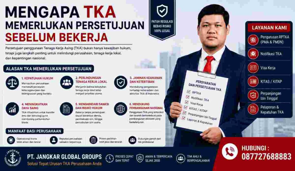 Mengapa TKA Memerlukan Persetujuan Sebelum Bekerja