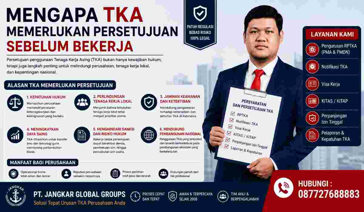 Mengapa TKA Memerlukan Persetujuan Sebelum Bekerja