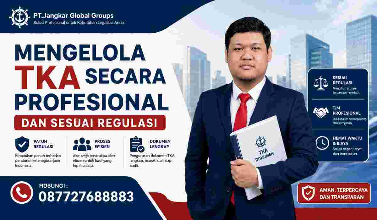 Mengelola TKA Secara Profesional dan Sesuai Regulasi