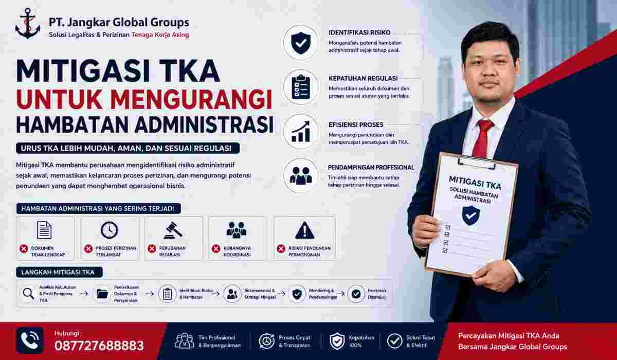 Mitigasi TKA untuk Mengurangi Hambatan Administrasi