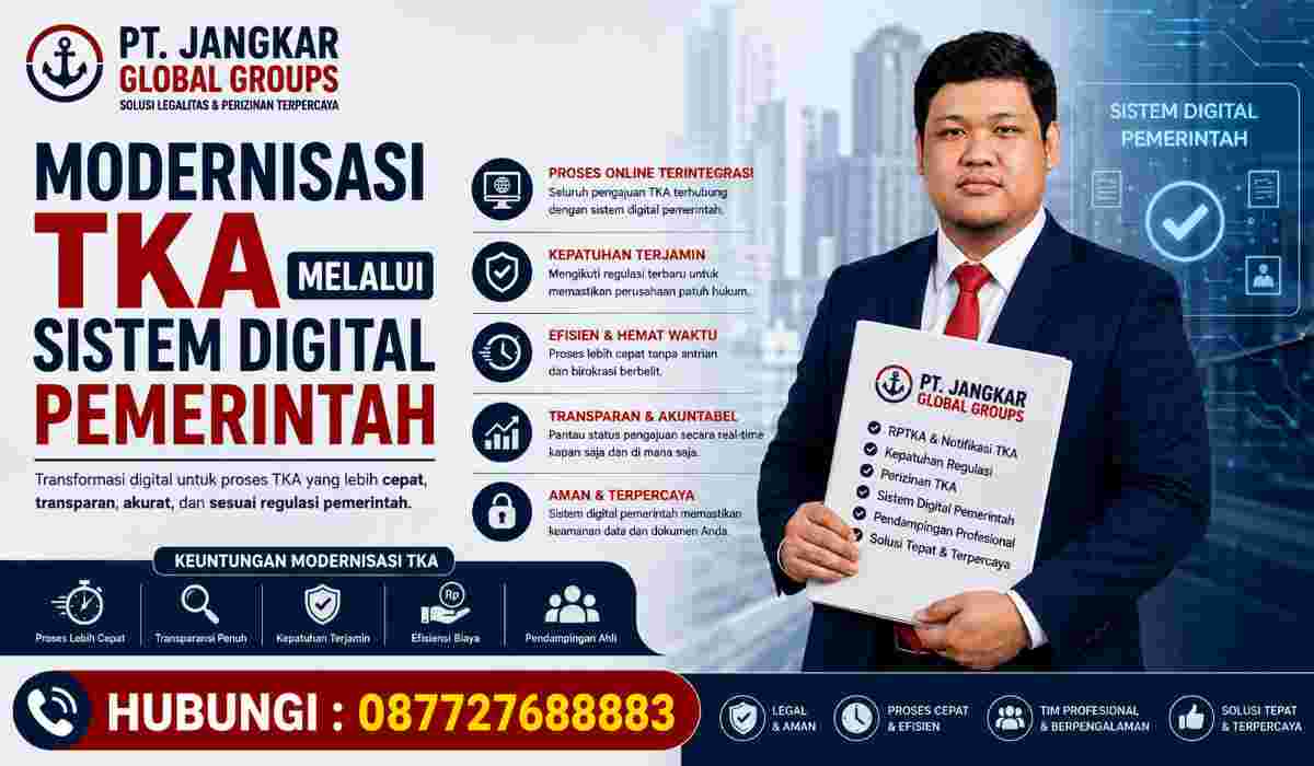 Modernisasi TKA Melalui Sistem Digital Pemerintah