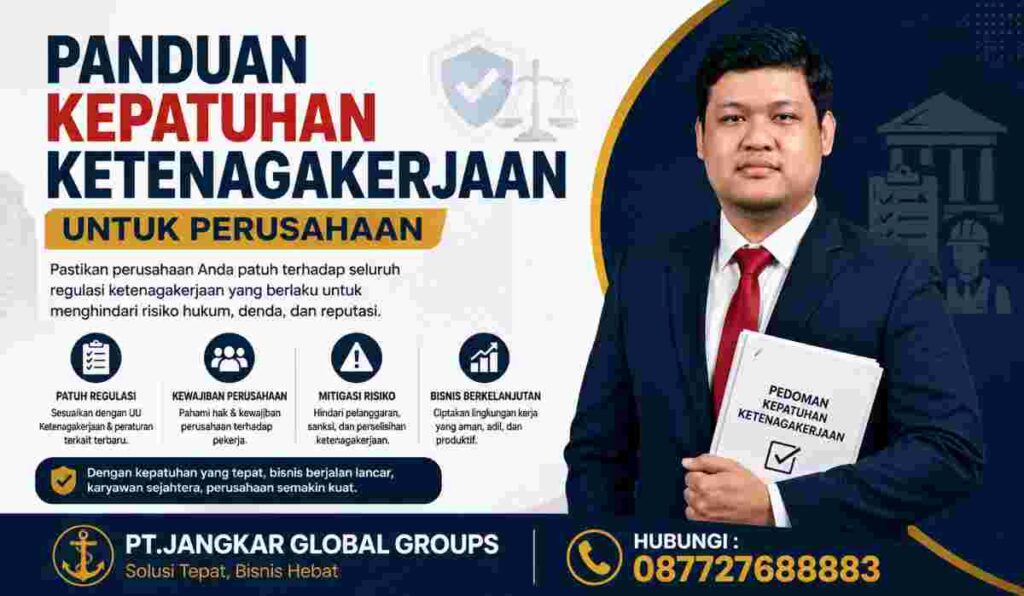 Panduan Kepatuhan Ketenagakerjaan untuk Perusahaan