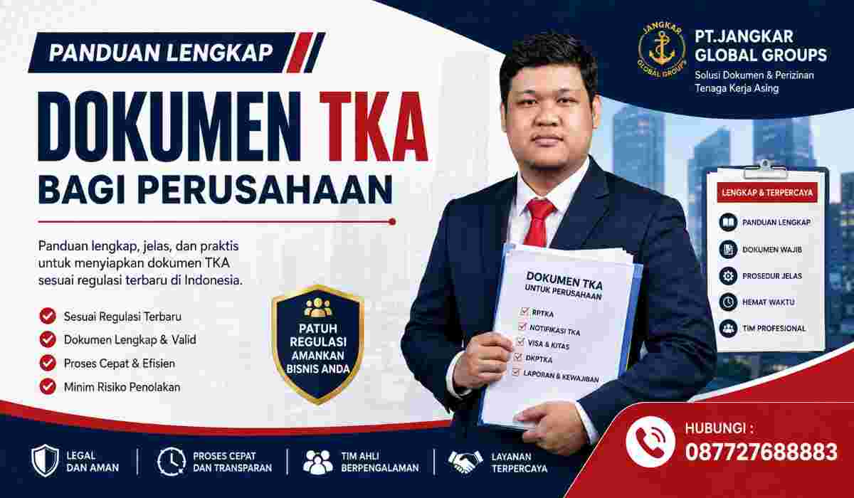 Panduan Lengkap Dokumen TKA bagi Perusahaan